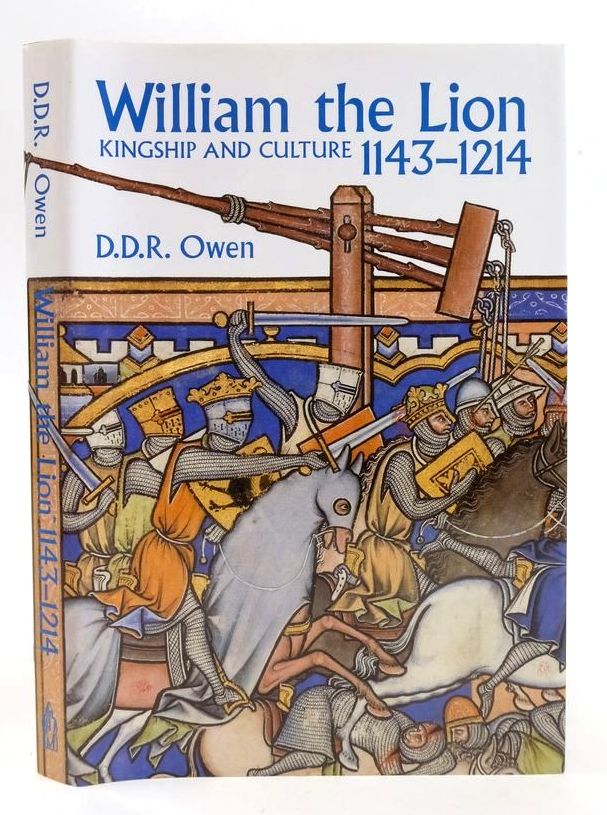 Photo of WILLIAM THE LION 1143-1214: KINGSHIP AND CULTURE written by Owen, D.D.R. published by Tuckwell Press (STOCK CODE: 1828454)  for sale by Stella & Rose's Books