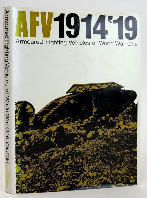 Photo of AFVS OF WORLD WAR ONE (ARMOURED FIGHTING VEHICLES OF THE WORLD VOLUME ONE)- Stock Number: 1828497