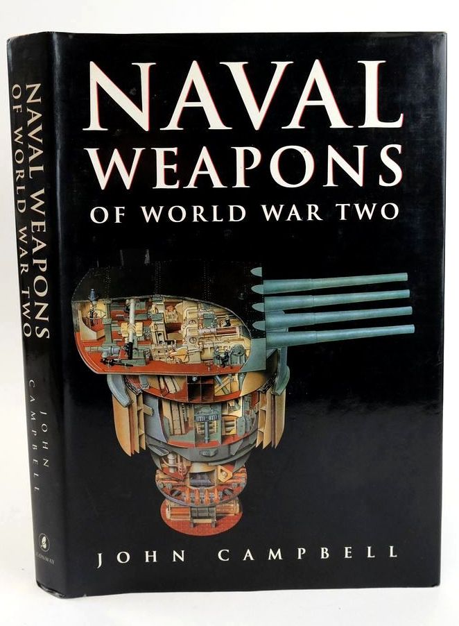 Photo of NAVAL WEAPONS OF WORLD WAR TWO written by Campbell, John published by Conway Maritime Press (STOCK CODE: 1828567)  for sale by Stella & Rose's Books