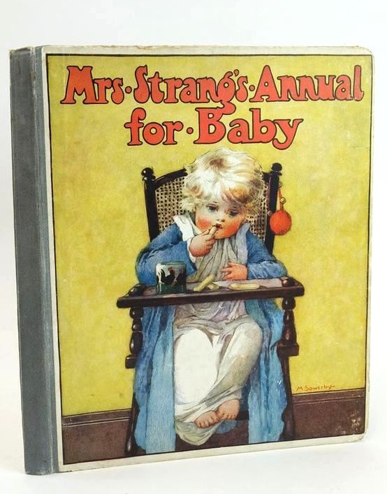 Photo of MRS STRANG'S ANNUAL FOR BABY written by Strang, Mrs. Herbert illustrated by Sowerby, Millicent Anderson, Anne et al., published by Humphrey Milford (STOCK CODE: 1828595)  for sale by Stella & Rose's Books