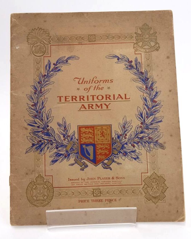 Photo of UNIFORMS OF THE TERRITORIAL ARMY published by John Player &amp; Sons (STOCK CODE: 1828596)  for sale by Stella & Rose's Books