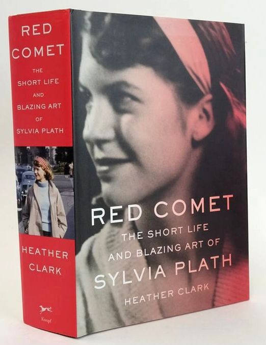 Photo of RED COMET: THE SHORT LIFE AND BLAZING ART OF SYLVIA PLATH written by Clark, Heather published by Alfred A. Knopf (STOCK CODE: 1828608)  for sale by Stella & Rose's Books