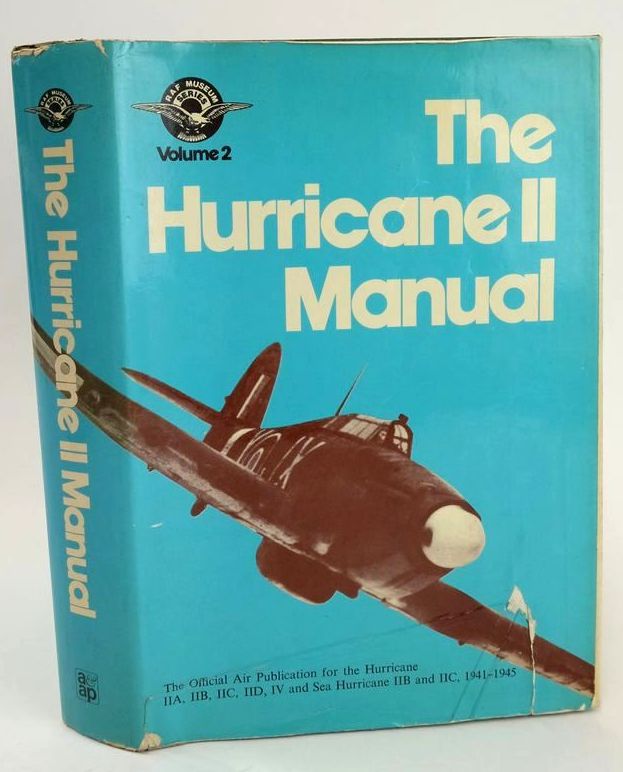 Photo of THE HURRICANE II MANUAL (RAF MUSEUM SERIES: VOLUME 2)- Stock Number: 1828651