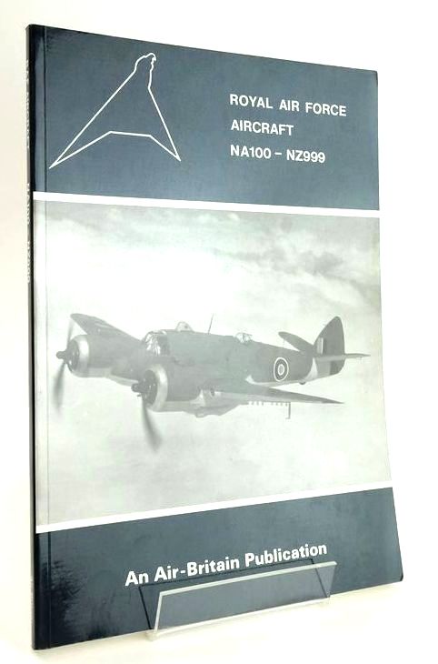 Photo of ROYAL AIR FORCE AIRCRAFT NA100 - NZ999 written by Halley, James J. published by Air-Britain (Historians) Ltd. (STOCK CODE: 1828664)  for sale by Stella & Rose's Books