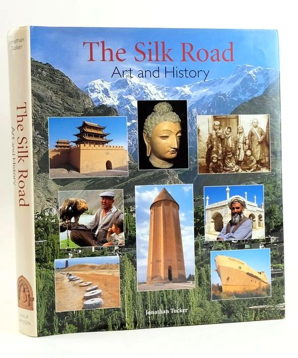 Photo of THE SILK ROAD: ART AND HISTORY- Stock Number: 1828666