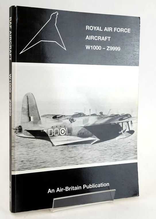 Photo of ROYAL AIR FORCE AIRCRAFT W1000 - Z9999 written by Halley, James J. published by Air-Britain (Historians) Ltd. (STOCK CODE: 1828673)  for sale by Stella & Rose's Books