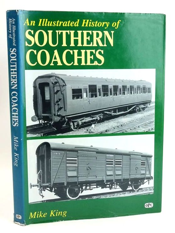 Photo of AN ILLUSTRATED HISTORY OF SOUTHERN COACHES written by King, Mike illustrated by King, Mike published by Oxford Publishing Co (STOCK CODE: 1828704)  for sale by Stella & Rose's Books