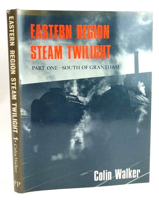 Photo of EASTERN REGION STEAM TWILIGHT PART ONE: SOUTH OF GRANTHAM written by Walker, Colin published by Pendyke Publications (STOCK CODE: 1828707)  for sale by Stella & Rose's Books