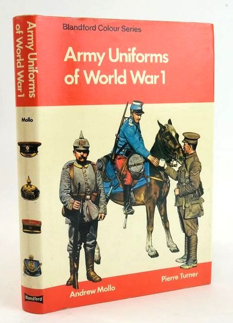 Photo of ARMY UNIFORMS OF WORLD WAR I (BLANDFORD COLOUR SERIES) written by Mollo, Andrew illustrated by Turner, Pierre published by Blandford Press (STOCK CODE: 1828721)  for sale by Stella & Rose's Books