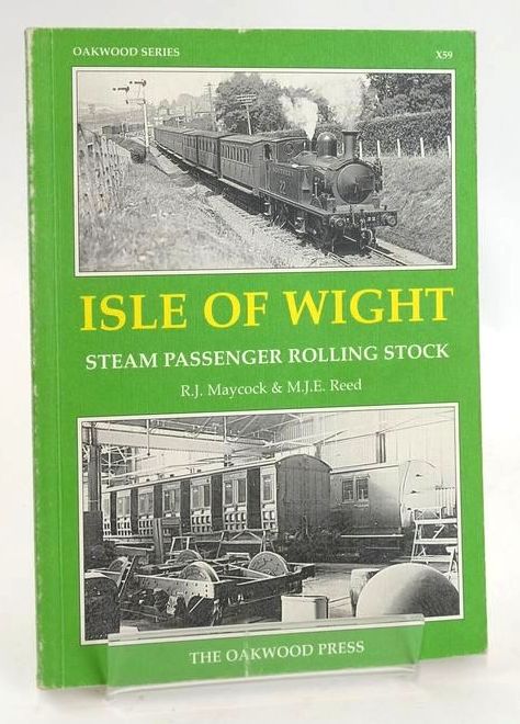 Photo of ISLE OF WIGHT STEAM PASSENGER ROLLING STOCK written by Maycock, R.J. Reed, M.J.E. published by The Oakwood Press (STOCK CODE: 1828729)  for sale by Stella & Rose's Books