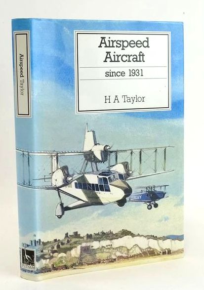 Photo of AIRSPEED AIRCRAFT SINCE 1931 written by Taylor, H.A. Middleton, D.H. published by Putnam Aeronautical Books (STOCK CODE: 1828731)  for sale by Stella & Rose's Books