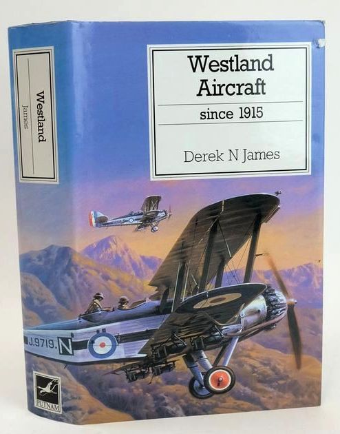 Photo of WESTLAND AIRCRAFT SINCE 1915 written by James, Derek N. published by Putnam Aeronautical Books (STOCK CODE: 1828764)  for sale by Stella & Rose's Books