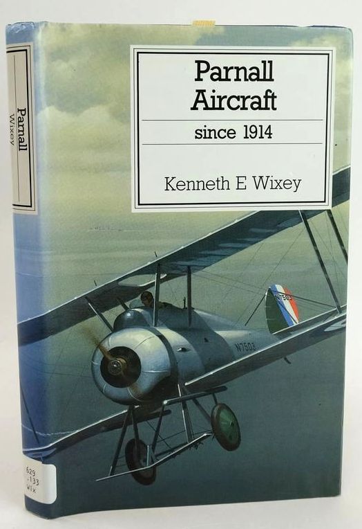 Photo of PARNALL AIRCRAFT SINCE 1914 written by Wixey, Kenneth E. published by Naval Institute Press (STOCK CODE: 1828771)  for sale by Stella & Rose's Books