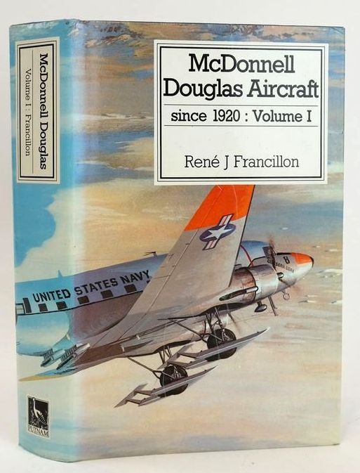 Photo of MCDONNELL DOUGLAS AIRCRAFT SINCE 1920: VOLUME I written by Francillon, Rene J. published by Putnam (STOCK CODE: 1828800)  for sale by Stella & Rose's Books