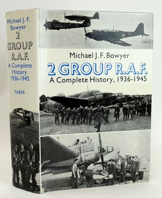 Photo of 2 GROUP R.A.F. A COMPLETE HISTORY, 1936-1945 written by Bowyer, Michael J.F. published by Faber &amp; Faber (STOCK CODE: 1828804)  for sale by Stella & Rose's Books