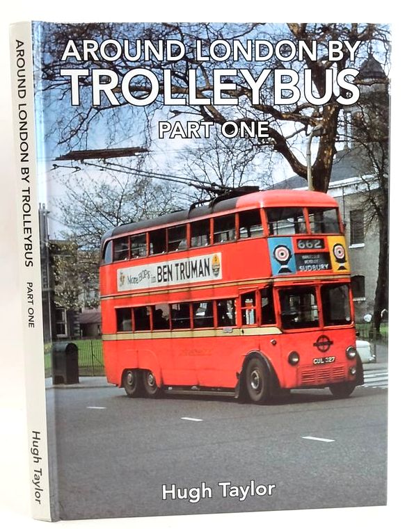 Photo of AROUND LONDON BY TROLLEYBUS PART ONE written by Taylor, Hugh published by Adam Gordon (STOCK CODE: 1828809)  for sale by Stella & Rose's Books