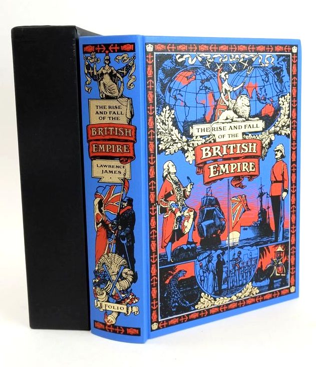 Photo of THE RISE AND FALL OF THE BRITISH EMPIRE written by James, Lawrence published by Folio Society (STOCK CODE: 1828833)  for sale by Stella & Rose's Books