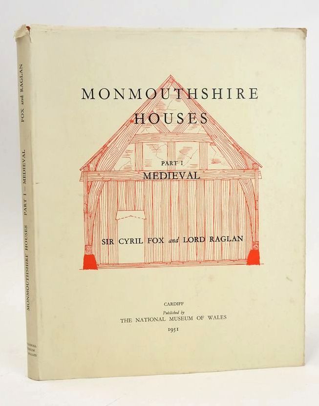 Photo of MONMOUTHSHIRE HOUSES PART I MEDIEVAL HOUSES written by Fox, Cyril Raglan, Lord published by National Museum of Wales (STOCK CODE: 1828856)  for sale by Stella & Rose's Books