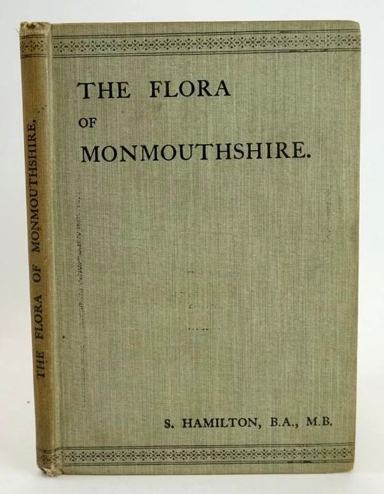 Photo of THE FLORA OF MONMOUTHSHIRE written by Hamilton, S. published by John E. Southall (STOCK CODE: 1828922)  for sale by Stella & Rose's Books