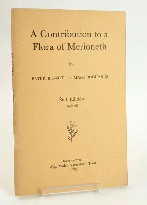 Photo of A CONTRIBUTION TO A FLORA OF MERIONETH written by Benoit, Peter Richards, Mary published by The West Wales Naturalists' Trust (STOCK CODE: 1828923)  for sale by Stella & Rose's Books