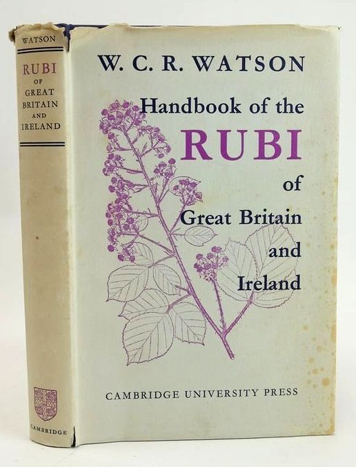 Photo of HANDBOOK OF THE RUBI OF GREAT BRITAIN AND IRELAND written by Watson, W.C.R. illustrated by Ball, Ruth Darnell, A.W. published by Cambridge University Press (STOCK CODE: 1828937)  for sale by Stella & Rose's Books