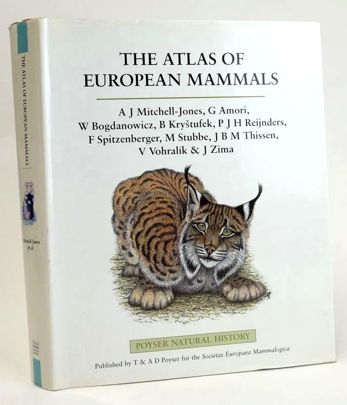 Photo of THE ATLAS OF EUROPEAN MAMMALS written by Mitchell-Jones, A.J. Amori, G. et al, published by T. &amp; A.D. Poyser (STOCK CODE: 1829007)  for sale by Stella & Rose's Books