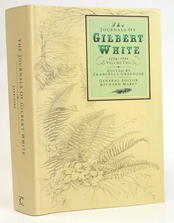 Photo of THE JOURNALS OF GILBERT WHITE 1774-1783 VOLUME TWO written by White, Gilbert Greenoak, Francesca Mabey, Richard illustrated by Roberts, Clare published by Century Hutchinson Ltd. (STOCK CODE: 1829022)  for sale by Stella & Rose's Books