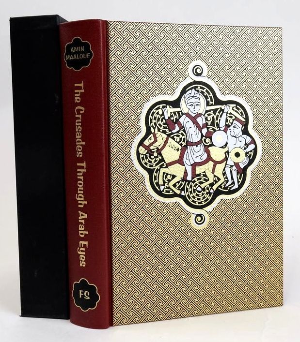 Photo of THE CRUSADES THROUGH ARAB EYES written by Maalouf, Amin Rothschild, Jon Ruthven, Malise published by Folio Society (STOCK CODE: 1829082)  for sale by Stella & Rose's Books