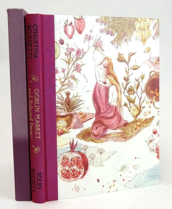 Photo of 'GOBLIN MARKET' AND SELECTED POEMS written by Rossetti, Christina Hughes, Kathryn illustrated by Tamaki, Jillian published by Folio Society (STOCK CODE: 1829085)  for sale by Stella & Rose's Books