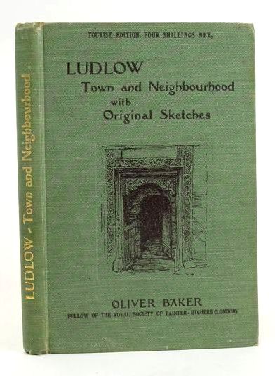 Photo of LUDLOW: TOWN AND NEIGHBOURHOOD written by Baker, Oliver illustrated by Baker, Oliver published by Simpkin, Marshall &amp; Co. (STOCK CODE: 1829122)  for sale by Stella & Rose's Books