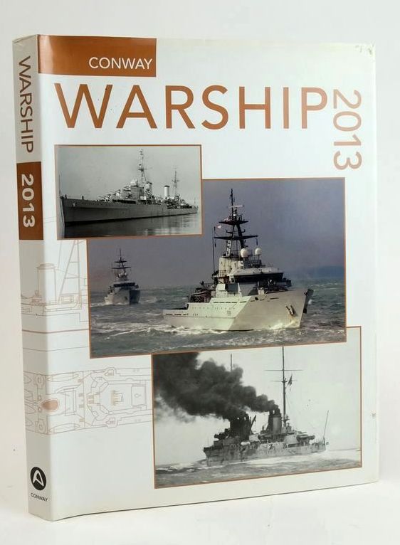 Photo of WARSHIP 2013 written by Jordan, John Dent, Stephen published by Conway (STOCK CODE: 1829162)  for sale by Stella & Rose's Books