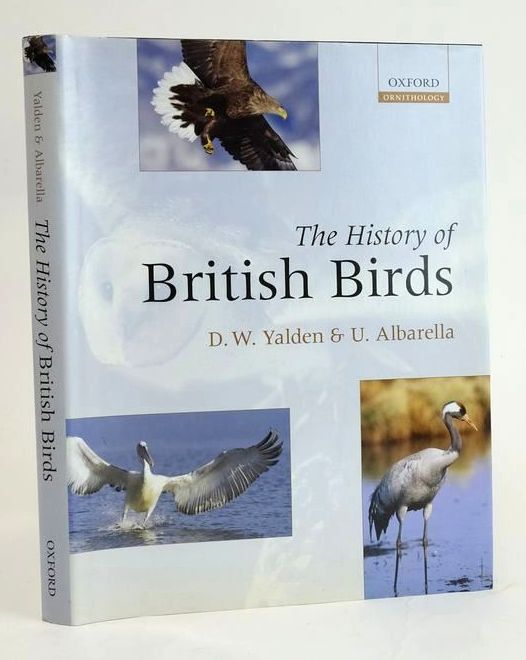 Photo of THE HISTORY OF BRITISH BIRDS written by Yalden, D.W. Albarella, U. published by Oxford University Press (STOCK CODE: 1829170)  for sale by Stella & Rose's Books