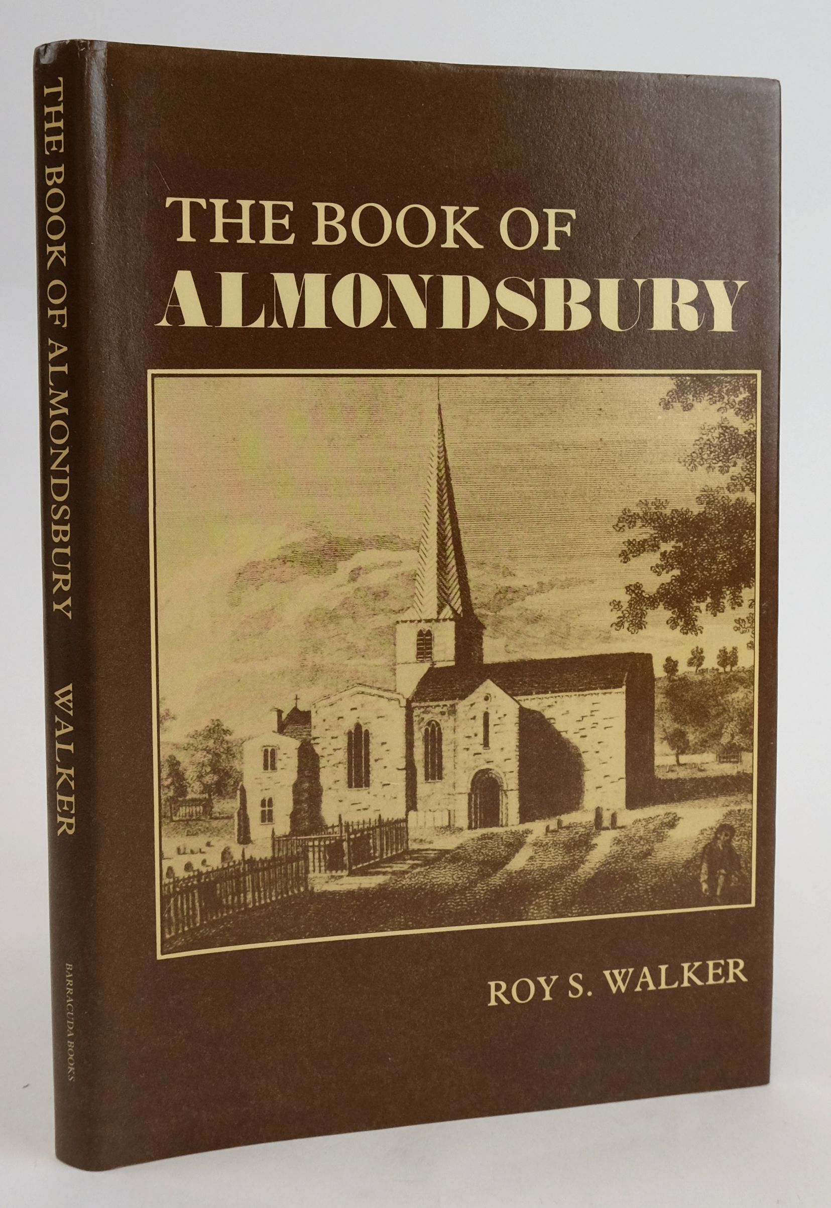 Photo of THE BOOK OF ALMONDSBURY written by Walker, Roy S. published by Barracuda Books (STOCK CODE: 1829210)  for sale by Stella & Rose's Books