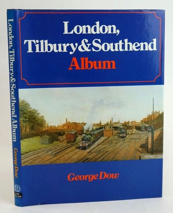 Photo of LONDON, TILBURY & SOUTHEND ALBUM written by Dow, George published by Ian Allan (STOCK CODE: 1829220)  for sale by Stella & Rose's Books