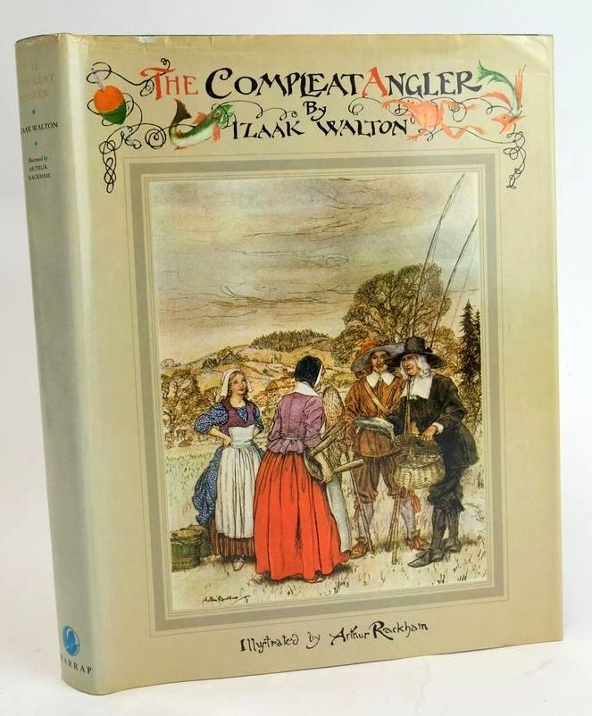 Photo of THE COMPLEAT ANGLER written by Walton, Izaak illustrated by Rackham, Arthur published by George G. Harrap &amp; Co. Ltd. (STOCK CODE: 1829222)  for sale by Stella & Rose's Books