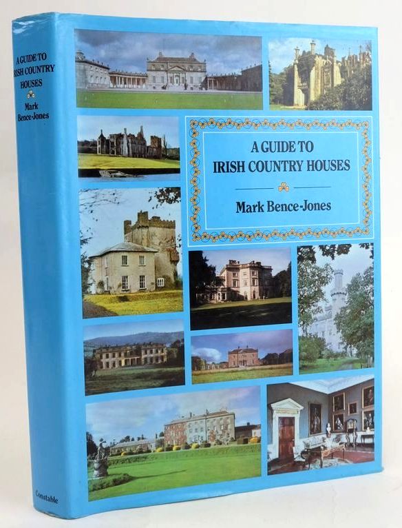 Photo of A GUIDE TO IRISH COUNTRY HOUSES written by Bence-Jones, Mark published by Constable and Company Ltd. (STOCK CODE: 1829232)  for sale by Stella & Rose's Books