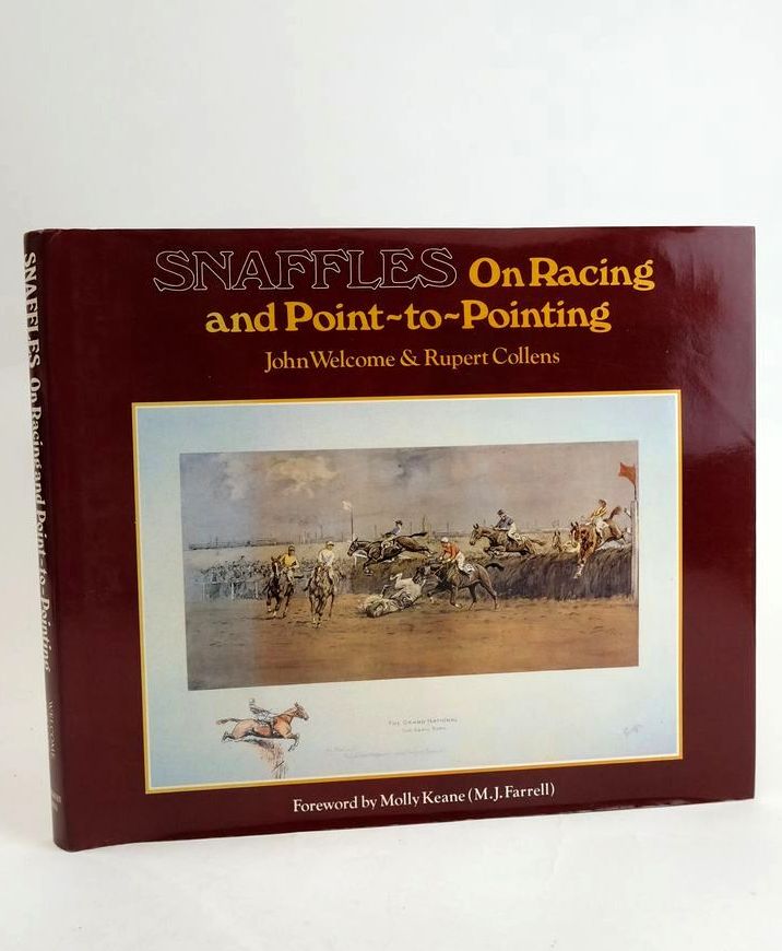 Photo of SNAFFLES ON RACING AND POINT TO POINTING written by Welcome, John Collens, Rupert illustrated by Snaffles,  published by The Lambourn Press (STOCK CODE: 1829241)  for sale by Stella & Rose's Books