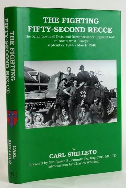 Photo of THE FIGHTING FIFTY-SECOND RECCE written by Shilleto, Carl published by Eskdale Publishing (STOCK CODE: 1829248)  for sale by Stella & Rose's Books