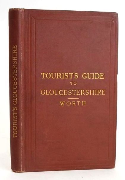 Photo of TOURIST'S GUIDE TO GLOUCESTERSHIRE: HILL, VALE, AND FOREST written by Worth, R.N. published by Edward Stanford (STOCK CODE: 1829260)  for sale by Stella & Rose's Books