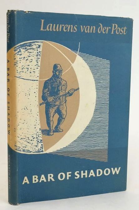 Photo of A BAR OF SHADOW written by Van Der Post, Laurens published by The Hogarth Press (STOCK CODE: 1829261)  for sale by Stella & Rose's Books