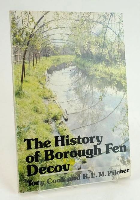 Photo of THE HISTORY OF BOROUGH FEN DECOY- Stock Number: 1829280