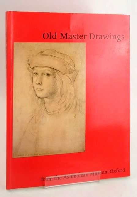 Photo of OLD MASTER DRAWINGS FROM THE ASHMOLEAN MUSEUM written by White, Christopher Whistler, Catherine Harrison, Colin published by The Ashmolean Museum (STOCK CODE: 1829416)  for sale by Stella & Rose's Books