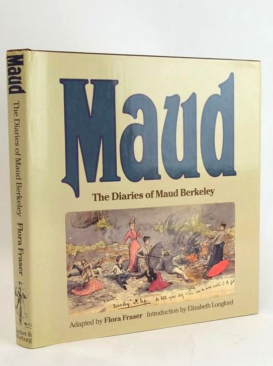 Photo of MAUD written by Berkeley, Maud Fraser, Flora Longford, Elizabeth published by Secker &amp; Warburg (STOCK CODE: 1829418)  for sale by Stella & Rose's Books