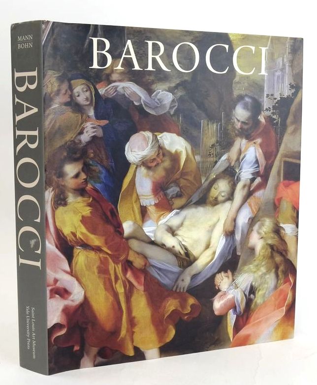 Photo of FEDERICO BAROCCI: RENAISSANCE MASTER OF COLOUR AND LINE written by Mann, Judith W. Bohn, Babette Plazzotta, Carol illustrated by Barocci, Federico published by The Saint Louis Art Museum (STOCK CODE: 1829433)  for sale by Stella & Rose's Books