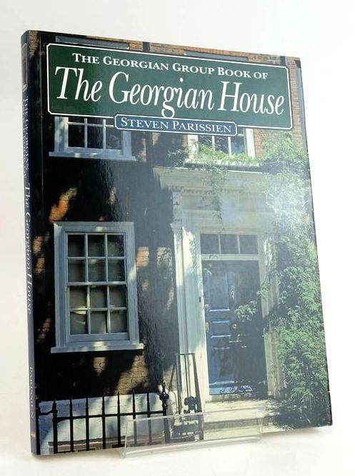 Photo of THE GEORGIAN GROUP BOOK OF THE GEORGIAN HOUSE written by Parissien, Steven published by Aurum Press (STOCK CODE: 1829468)  for sale by Stella & Rose's Books