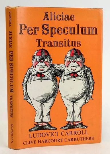 Photo of ALICIAE PER SPECULUM TRANSITUS written by Carroll, Lewis Carruthers, Clive Harcourt illustrated by Tenniel, John published by Macmillan &amp; Co. Ltd. (STOCK CODE: 1829492)  for sale by Stella & Rose's Books