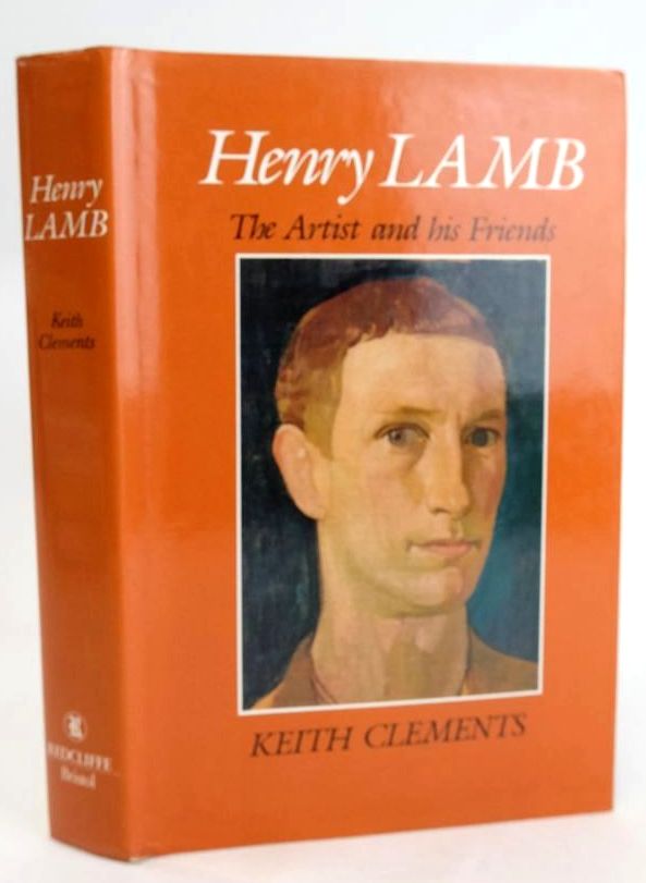 Stella & Rose's Books : HENRY LAMB: THE ARTIST AND HIS FRIENDS Written ...