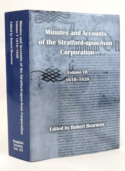 Photo of MINUTES AND ACCOUNTS OF THE CORPORATION OF STRATFORD-UPON-AVON AND OTHER RECORDS VOLUME VII 1610-1620- Stock Number: 1829569