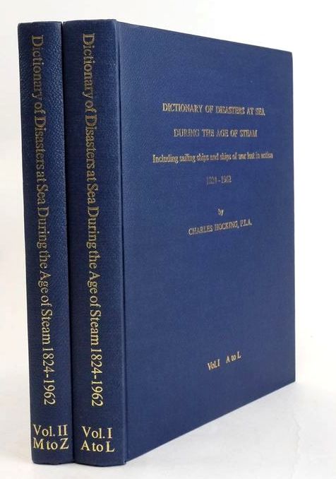 Photo of DICTIONARY OF DISASTERS AT SEA DURING THE AGE OF STEAM (2 VOLUMES) written by Hocking, Charles published by Lloyd's Register Of Shipping (STOCK CODE: 1829593)  for sale by Stella & Rose's Books