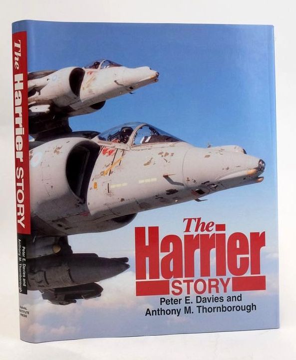 Photo of THE HARRIER STORY written by Davies, Peter E. Thornborough, Anthony M. published by Naval Institute Press (STOCK CODE: 1829707)  for sale by Stella & Rose's Books